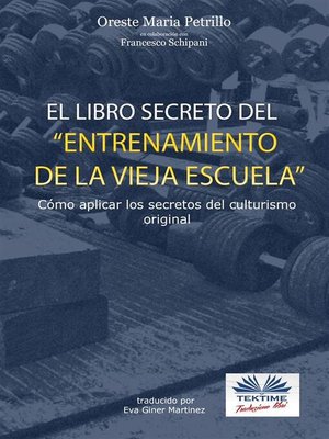 cover image of "El Libro Secreto Del Entrenamiento De La Vieja Escuela"